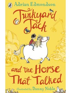 Junkyard Jack and the Horse That Talked