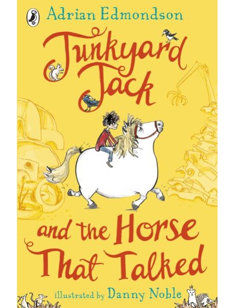 Junkyard Jack and the Horse That Talked
