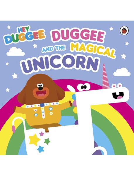 Hey Duggee Duggee and the Magical Unico