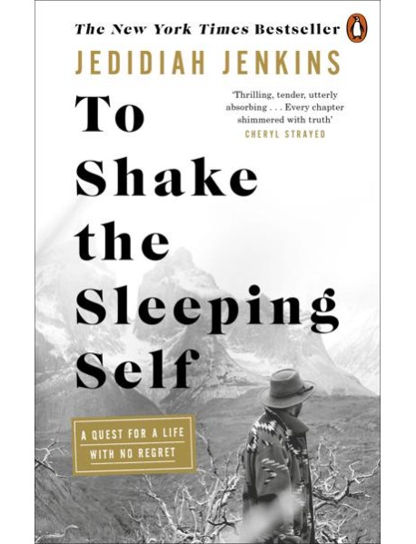 To Shake the Sleeping Self