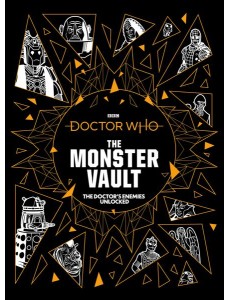 Doctor Who The Monster Vault Doctor Who The Monster Vault