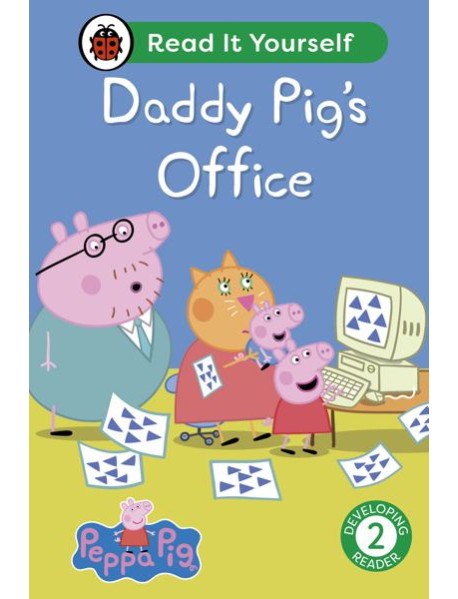 Peppa Pig Daddy Pigs Office Read It You