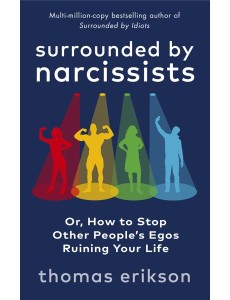 Surrounded by Narcissists