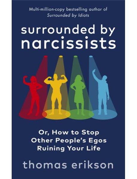 Surrounded by Narcissists