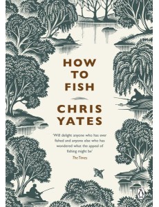 How to Fish How to Fish