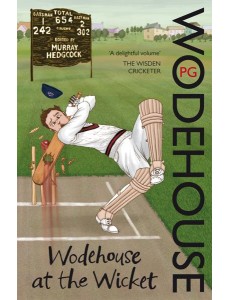 Wodehouse At The Wicket