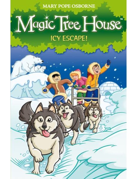 Magic Tree House 12 Icy Escape