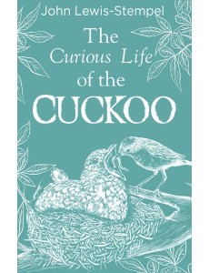 The Curious Life of the Cuckoo