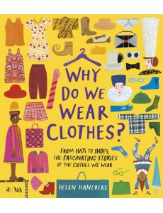 Why Do We Wear Clothes Why Do We Wear Clothes