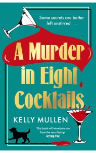 A Murder in Eight Cocktails