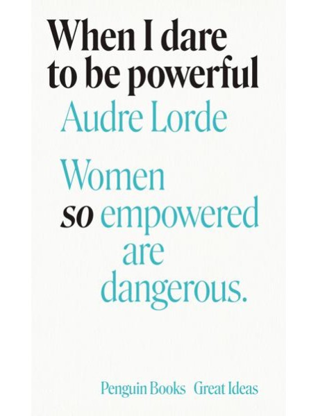 When I Dare to Be Powerful