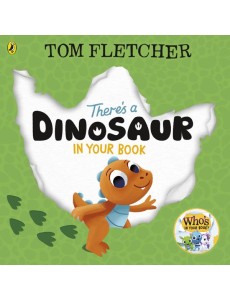 Theres a Dinosaur in Your Book