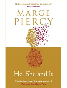 He She and It