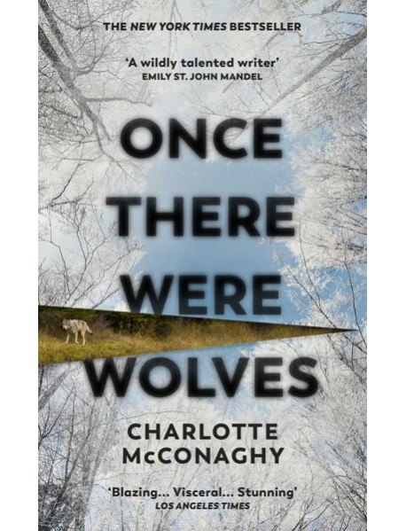 Once There Were Wolves