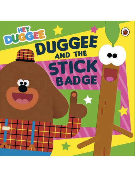 Hey Duggee Duggee and the Stick Badge