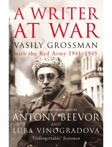 A Writer At War A Writer At War