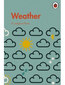 A Ladybird Book Weather