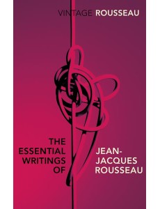 The Essential Writings of JeanJacques R