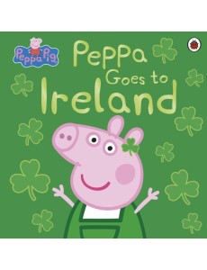 Peppa Pig Peppa Goes to Ireland