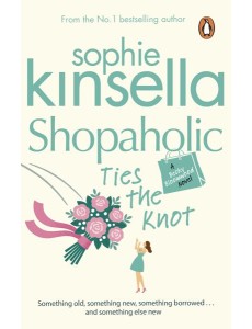 Shopaholic Ties The Knot Shopaholic Ties The Knot