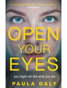 Open Your Eyes Open Your Eyes