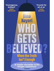 Who Gets Believed