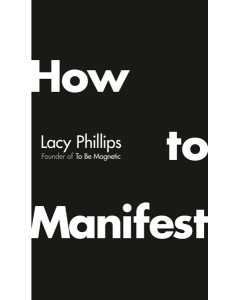 How to Manifest