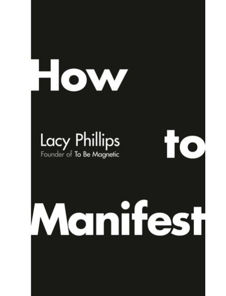 How to Manifest