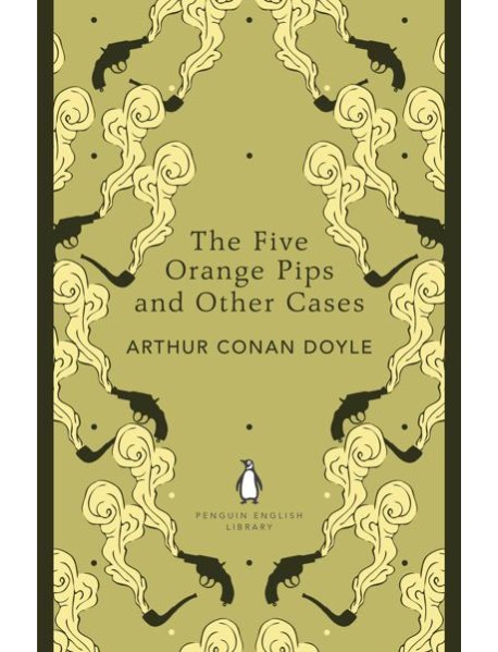 The Five Orange Pips and Other Cases