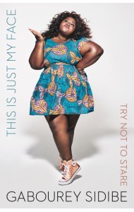 This Is Just My Face