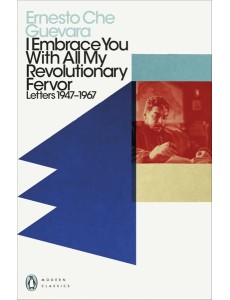 I Embrace You With All My Revolutionary