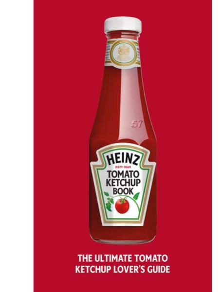 The Heinz Tomato Ketchup Book