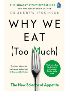 Why We Eat Too Much