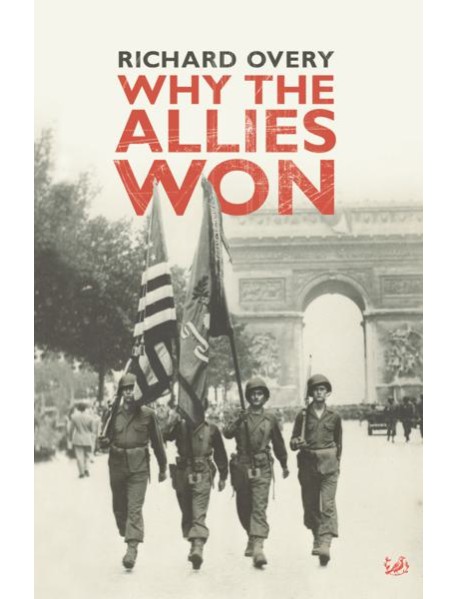 Why The Allies Won