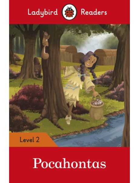 Ladybird Readers Level 2 Pocahontas E