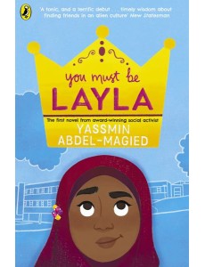 You Must Be Layla You Must Be Layla