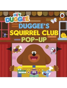 Hey Duggee Duggees Squirrel Club PopUp