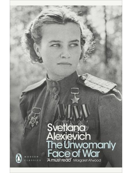 The Unwomanly Face of War