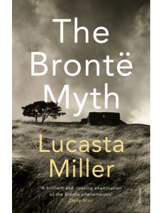 The Bronte Myth The Bronte Myth