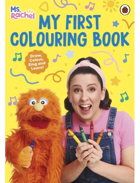 Ms Rachel My First Colouring Book