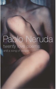 Twenty Love Poems and a Song of Despair