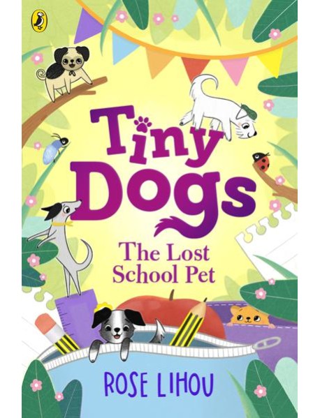 Tiny Dogs The Lost School Pet