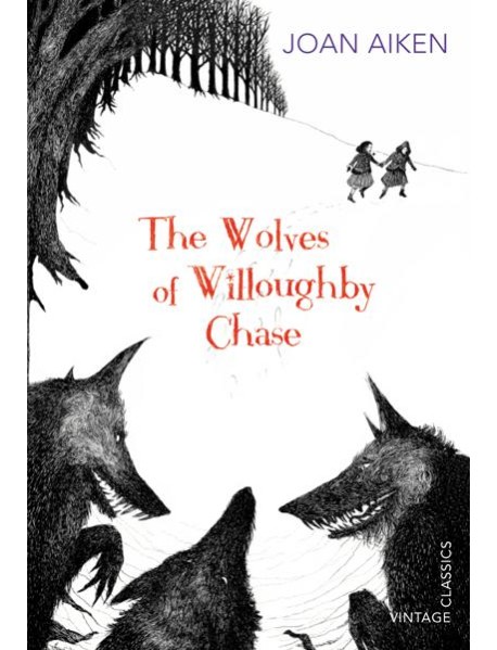 The Wolves of Willoughby Chase