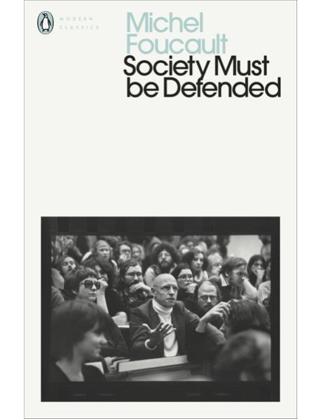 Society Must Be Defended