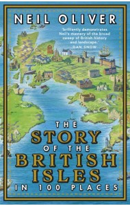The Story of the British Isles in 100 Pl