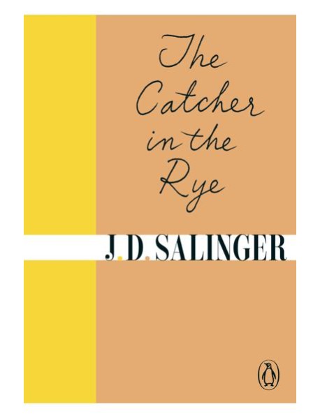 The Catcher in the Rye