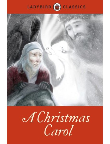 Ladybird Classics A Christmas Carol