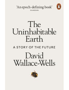 The Uninhabitable Earth