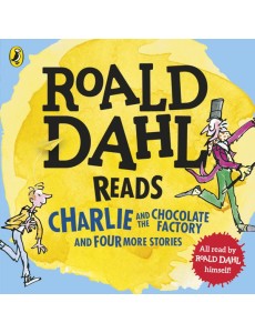 Roald Dahl Reads Charlie and the Chocola