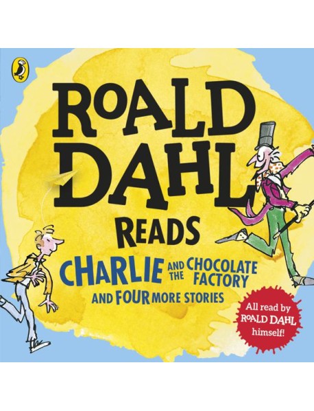 Roald Dahl Reads Charlie and the Chocola